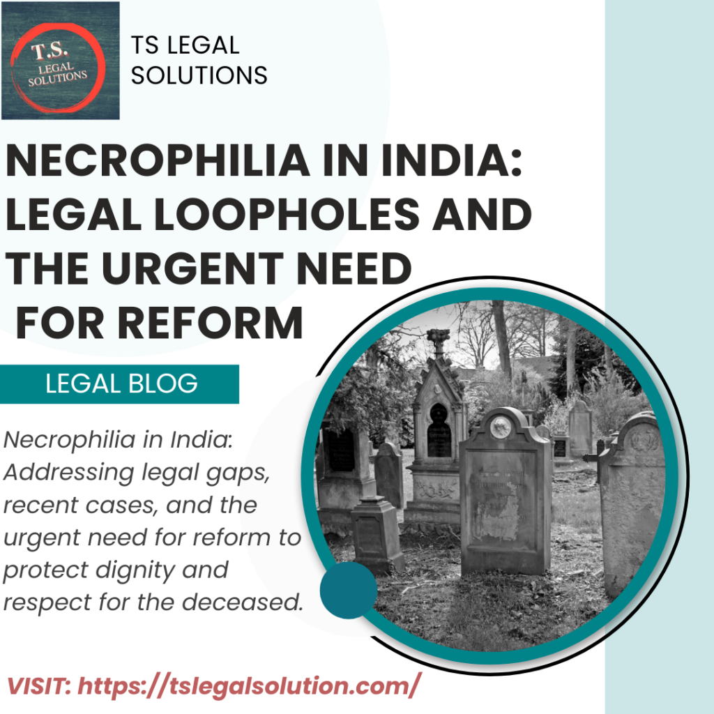 Necrophilia and Indian Law